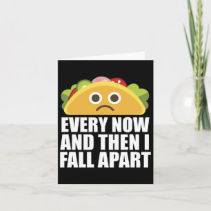 Cartão De Vez Em Quando Eu Caio No Taco Divertido