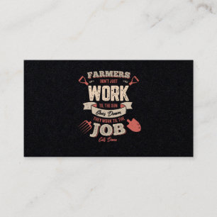 Cartão De Visita 36.Os Agricultores Não Trabalham Apenas Até Que 