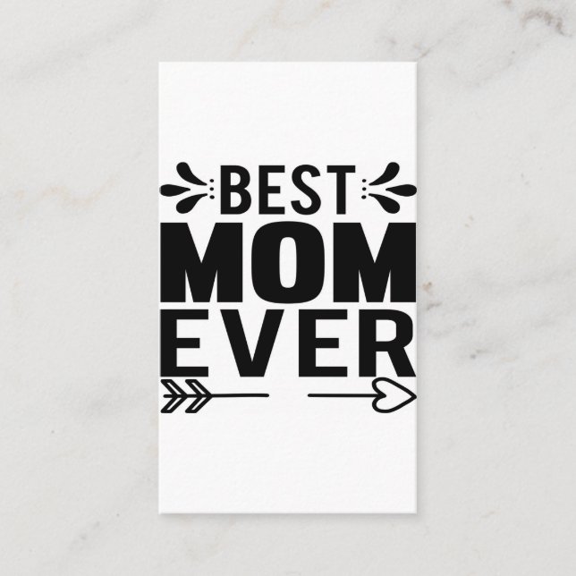 Cartão De Visita A Melhor Mãe De Sempre! (Frente)