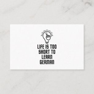 Cartão De Visita A vida é curta demais para aprender alemão