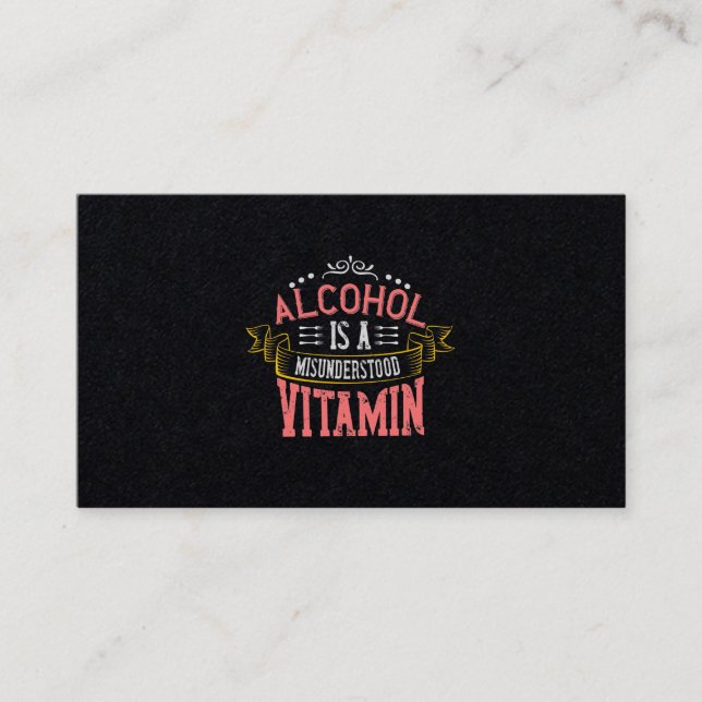 Cartão De Visita Alcohol Is A Misunderstood Vitamin (Frente)