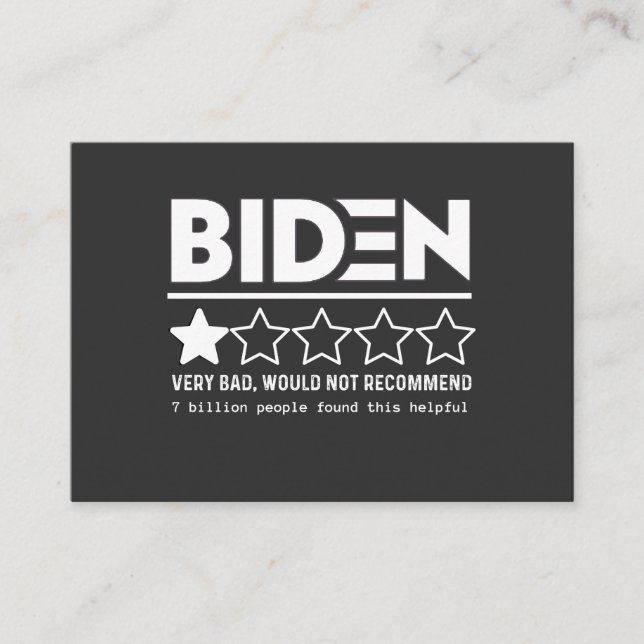 Cartão De Visita Biden Very Bad Would Not Recommend T-Shirt (Frente)