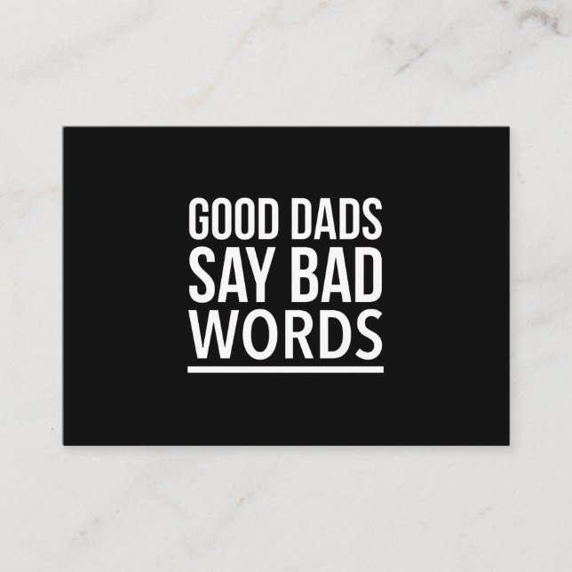 Cartão De Visita Boas pais dizem palavras ruins dias de os pais cit (Frente)