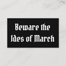 Cartão De Visita Cuidado com os Ides de março