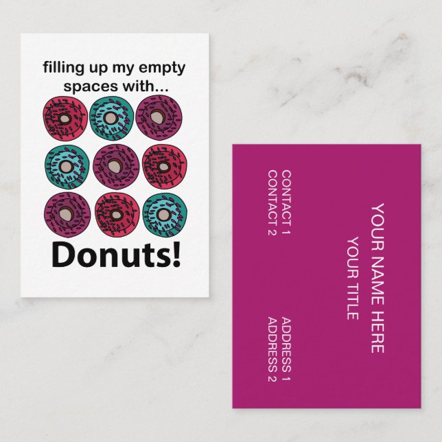 Cartão De Visita Donuts Preenchendo Meus Espaços Vazios Com Donuts (Frente/Verso)