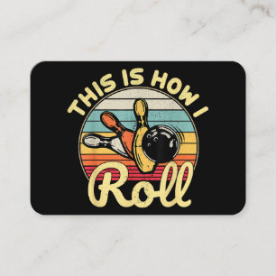 Cartão De Visita É Assim Que Eu Rolo A Boliche De Vintage Bowler Fu