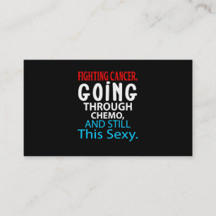 Cartão De Visita Engraçado Cancer Fighting Inspirational Quote Che