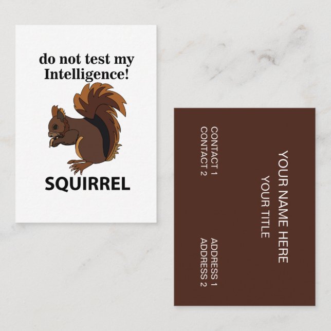 Cartão De Visita Esquilo Não Teste Meu Esquilo De Inteligência (Frente/Verso)