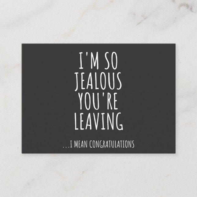 Cartão De Visita Estou tão ciumento que você está saindo (Frente)