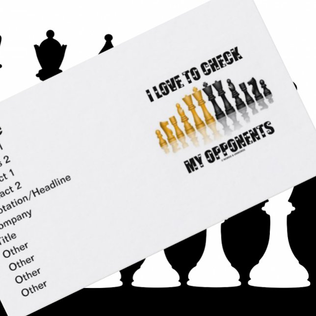 Cartão De Visita Eu Adoro Verificar Os Meus Oponentes, Refletivo Co (Business card for any chess player who loves to check his or her opponents)