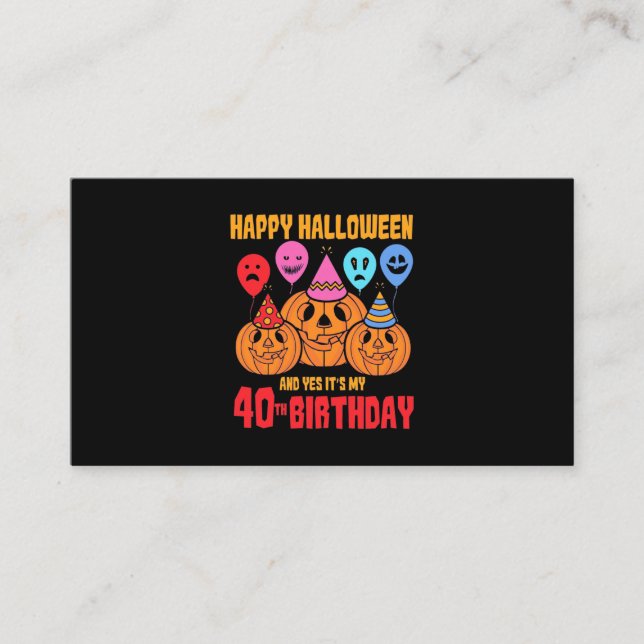 Cartão De Visita Feliz aniversário de 40 anos de Halloween (Frente)