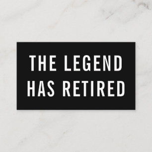 Cartão De Visita Gag Humor, A Lenda Está Aposentada Com A Reforma E