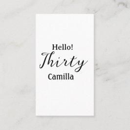 Cartão De Visita Hello thirty birthday name simple minimal elegant 