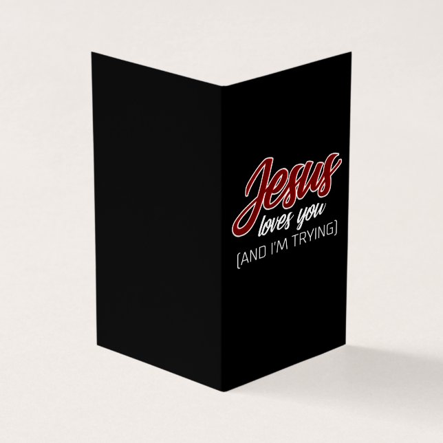Cartão De Visita Jesus ama| Jesus te ama e eu estou tentando (Exterior)
