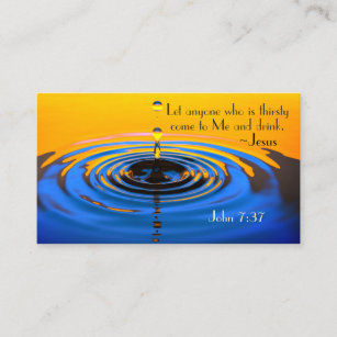 Cartão De Visita John 7:37 Todos que estão com sede vêm até mim e b