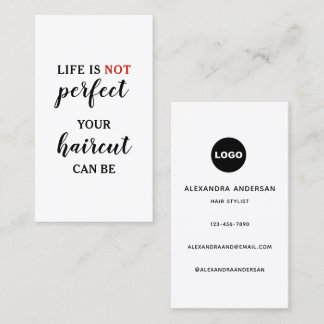 Cartão De Visita Life Is NOT Perfect Modern Typography Hairstylist