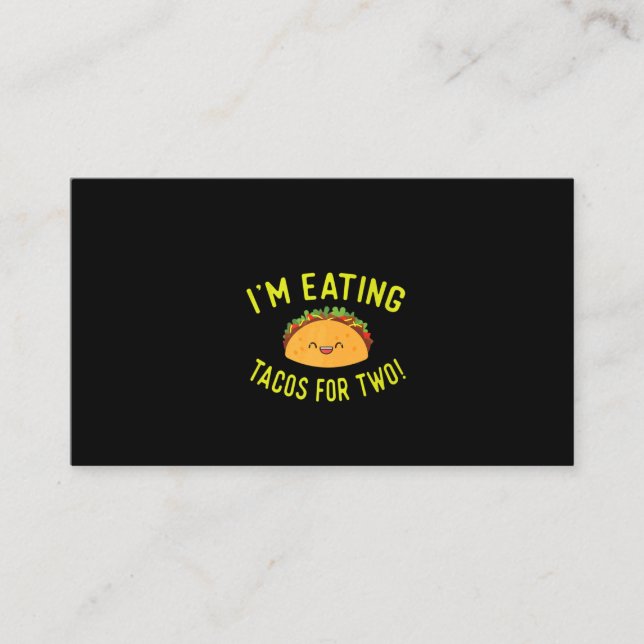 Cartão De Visita Mãe grávida Anunciar Presente Estou Comendo Tacos (Frente)