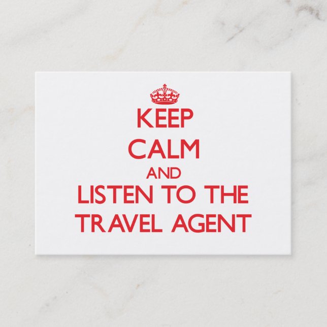 Cartão De Visita Mantenha a calma e escute o agente de viagens (Frente)