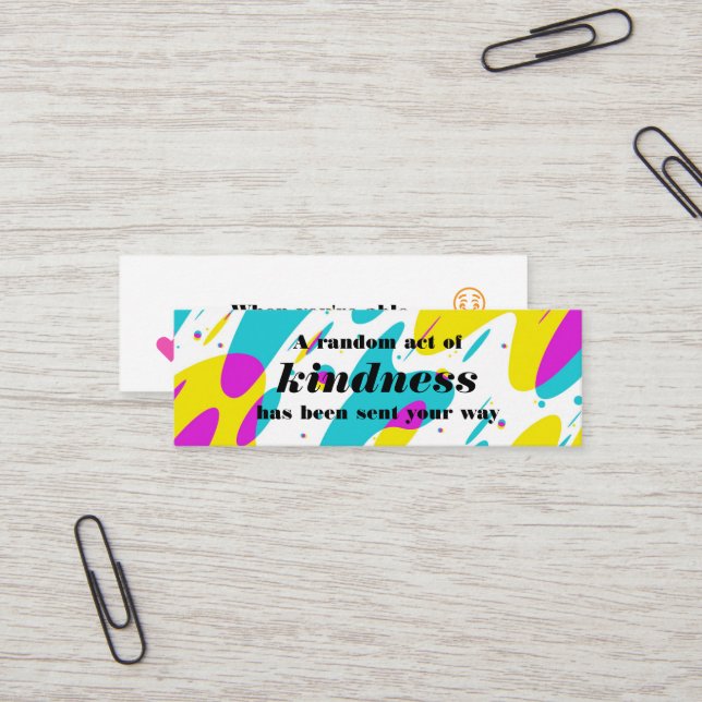 Cartão De Visita Mini Random Act Of Kindness Calling Card (Frente/Verso In Situ)