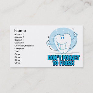 Cartão De Visita não se esqueça de usar fio dental