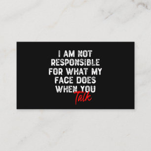 Cartão De Visita Não Sou Responsável Pelo Que Minha Cara Faz