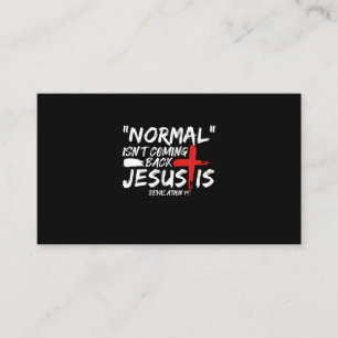 Cartão De Visita Normal não está voltando, mas Jesus é a Revela