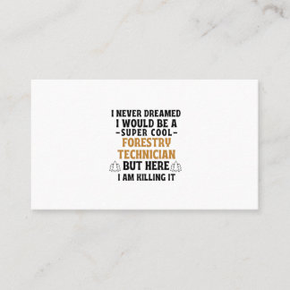 Cartão De Visita Nunca sonhei que seria uma floresta super legal.
