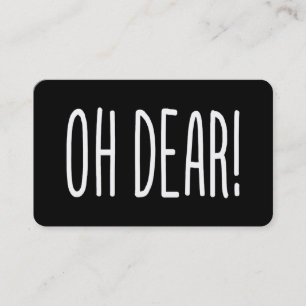 CARTÃO DE VISITA OH DEAR!