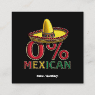 Cartão De Visita Quadrado 0% Mexicano Cinco Engraçados De Mayo Hilariary