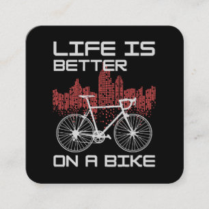 Cartão De Visita Quadrado A vida é melhor na bicicleta