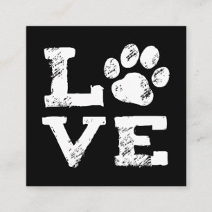 Cartão De Visita Quadrado AMOR com impressão da pata do cão - cuidados dos