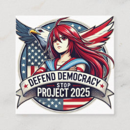 Cartão De Visita Quadrado Anime Defend Democracy, Stop Project 2025