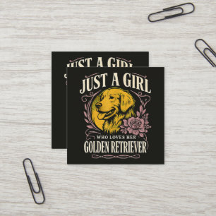 Cartão De Visita Quadrado Apenas uma Garota que Ama seu Golden Retriever