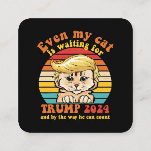 Cartão De Visita Quadrado Até O Meu Gato Está À Espera Do Roupa Trump 2024