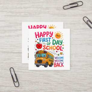 Cartão De Visita Quadrado Bem-vindo de Volta à Escola Feliz Primeiro Dia