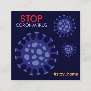 Cartão De Visita Quadrado Campanha de hashtag fique em casa para parar o Cor