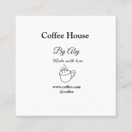 Cartão De Visita Quadrado Coffee house made with love add text website socia