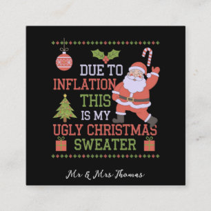 Cartão De Visita Quadrado Devido À Inflação Este É O Meu Suéter De Natal Fei