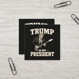 Cartão De Visita Quadrado Donald Trump É Meu Presidente