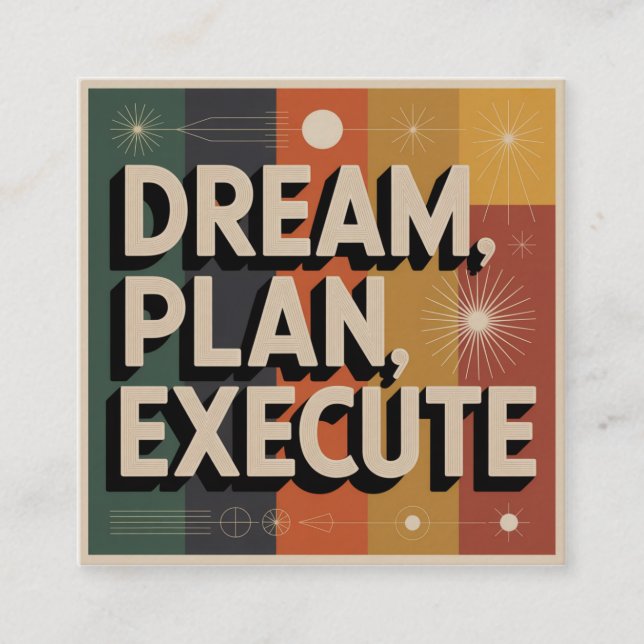 Cartão De Visita Quadrado Dream, Plan, Execute (Frente)