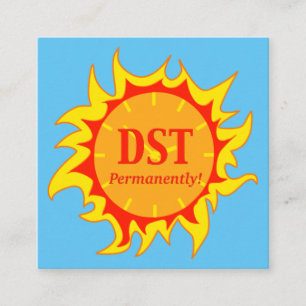 Cartão De Visita Quadrado DST Permanentemente - Horário de verão
