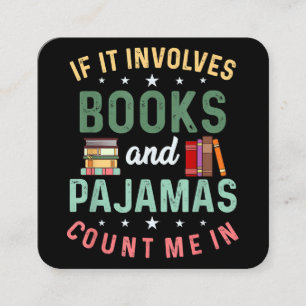 Cartão De Visita Quadrado ENVOLVE LIVROS & PIJAMAS EU TOPO Piada de Leitura