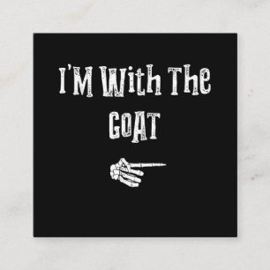 Cartão De Visita Quadrado Estou com Casais engraçados de fantasia de Goat H