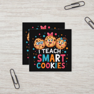 Cartão De Visita Quadrado Eu Ensino Cookies Inteligentes De Volta à Escola P
