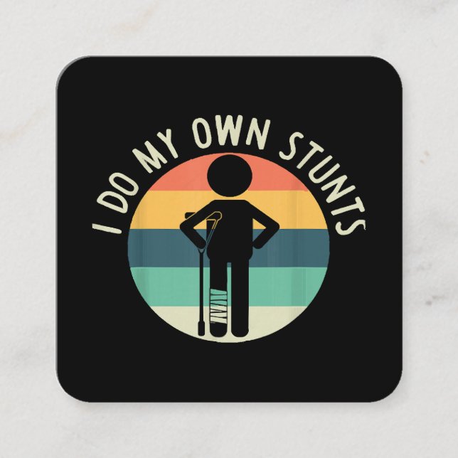 Cartão De Visita Quadrado eu faço minhas próprias acrobacias (Frente)