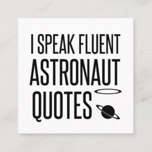 CARTÃO DE VISITA QUADRADO EU FALO DE CITAÇÕES DO FLUENT ASTRONAUT
