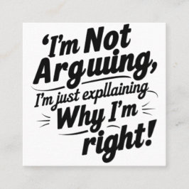 Cartão De Visita Quadrado Eu não estou discutindo, só estou explicando por q