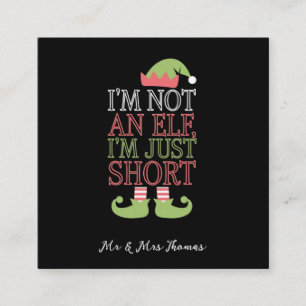 Cartão De Visita Quadrado Eu não sou um Elf, sou apenas um pequeno Natal eng