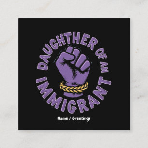 Cartão De Visita Quadrado Filha Orgulhosa de um Imigrante que Abraça o Patri