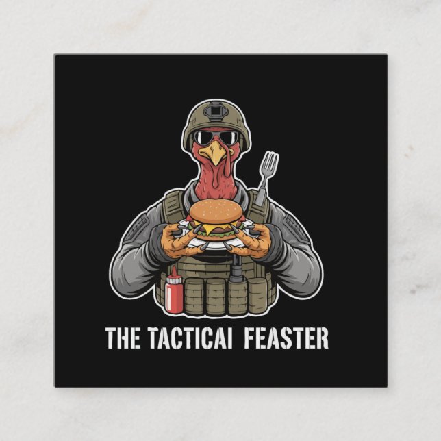 Cartão De Visita Quadrado  Funny Tactical Feaster Turkey Soldier Thanksgivin (Frente)